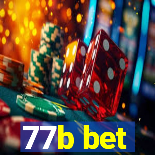 77b bet